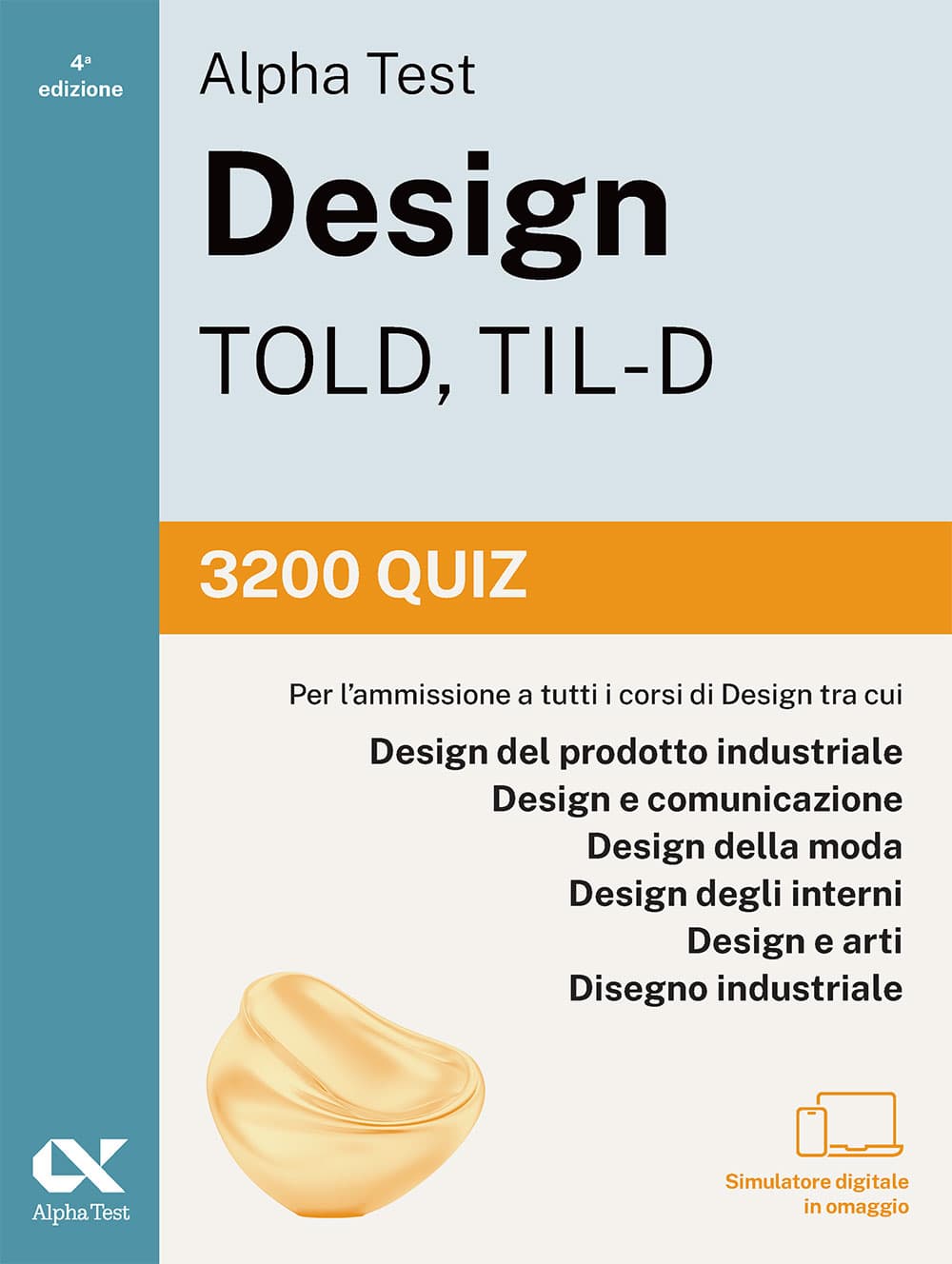 Alpha Test Design TOLD, TIL-D -3200 Quiz