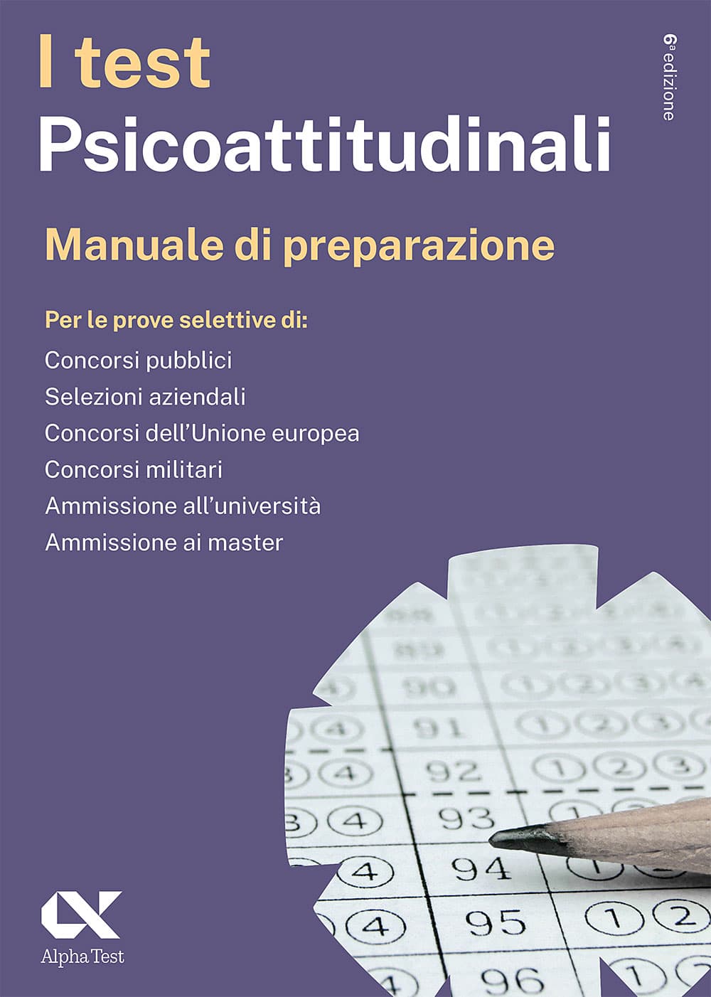 Copertina del libro: "I test Psicoattitudinali - Manuale di preparazione", disponibile