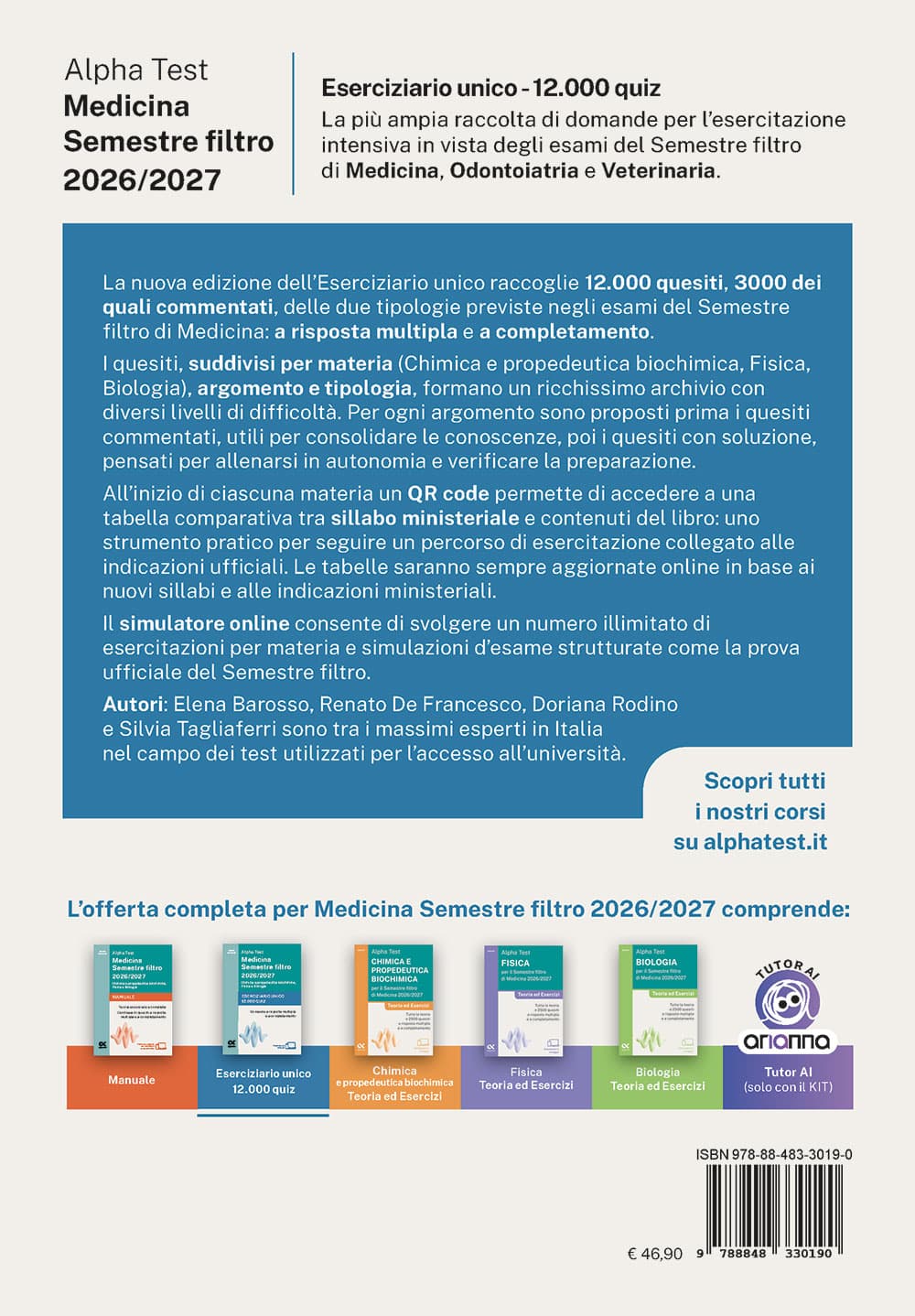 Copertina del libro: "Alpha Test Medicina Semestre filtro 2026/2027 Chimica e propedeutica biochimica, Fisica e Biologia - Eserciziario unico 12.000 quiz", in prevendita