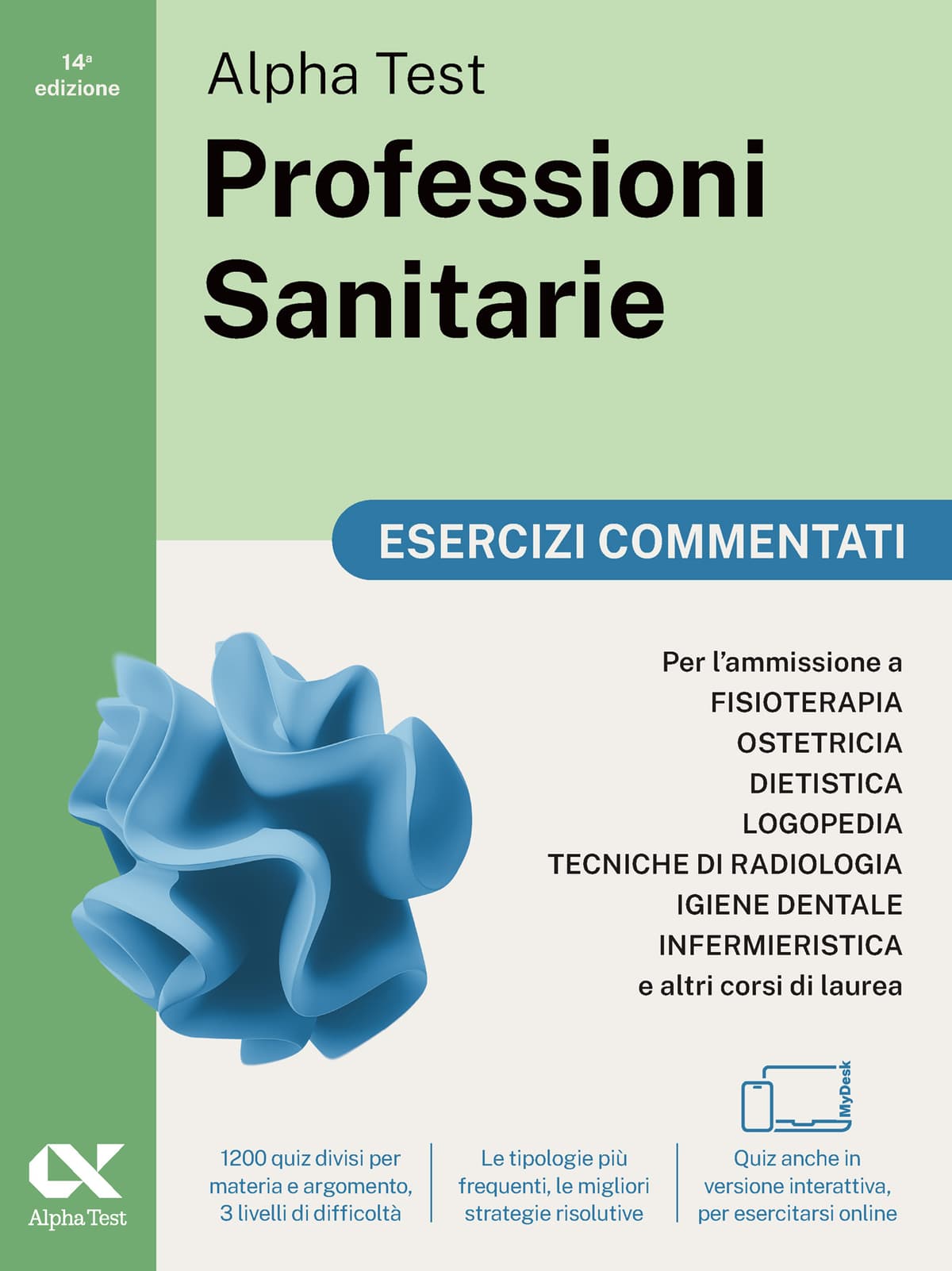 Bolean Alpha Test Alpha Test Professioni Sanitarie - Kit di preparazione: Libro di ...