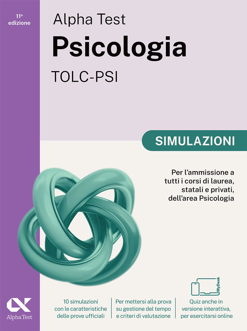 Bolean Alpha Test Alpha Test Psicologia TOLC-PSI - Simulazioni: Libro di Preparazione ...