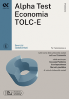 In catalogo (In prevendita) - 978-88-483-2670-4: Alpha Test Economia TOLC-E - Esercizi commentati E12 Economia Eserciziario 