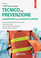 In catalogo (In vendita) - 978-88-483-2342-0: I test dei concorsi per tecnico della prevenzione nell'ambiente e nei luoghi di lavoro 