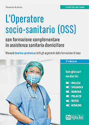 L'Operatore socio-sanitario (OSS) con formazione complementare in assistenza sanitaria