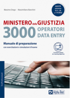 Ministero della Giustizia. 3000 operatori data entry