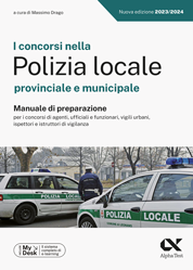 I concorsi nella Polizia locale provinciale e municipale - Manuale di preparazione