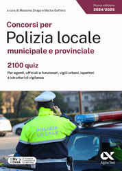 Concorsi per Polizia locale provinciale e municipale - 2100 quiz