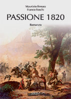 In catalogo (In vendita) - 978-88-518-0118-2: Passione 1820 