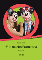 In catalogo (In vendita) - 978-88-518-0031-4: Mio marito Francesca 