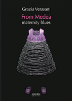 In catalogo (In vendita) - 978-88-518-0182-3: From Medea - maternity blues From Medea