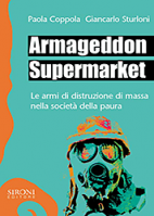 In catalogo (In vendita) - 978-88-518-0019-2: Armageddon Supermarket 
