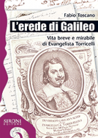 In catalogo (In vendita) - 978-88-518-0108-3: L'erede di Galileo 