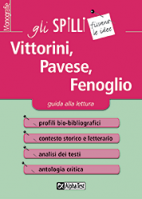 In catalogo (In vendita) - 978-88-483-0691-1: Vittorini, Pavese, Fenoglio - Guida alla lettura 