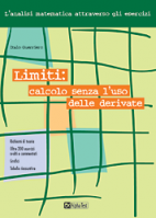 In catalogo (In vendita) - 978-88-483-0266-1: Limiti: calcolo senza l'uso delle derivate 