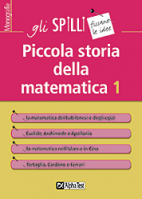In catalogo (In vendita) - 978-88-483-1432-9: Piccola storia della matematica 1 