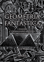 In catalogo (In vendita) - 978-88-518-0253-0: Geometria fantastica 