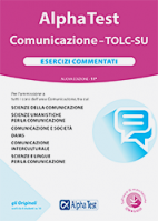 In catalogo (In vendita) - 978-88-483-2361-1: Alpha Test Comunicazione TOLC-SU - Esercizi commentati E5 Comunicazione Esercizi