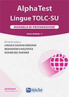 In catalogo (In vendita) - 978-88-483-2459-5: Alpha Test Lingue  TOLC-SU. Manuale di preparazione T14 Lingue. Manuale 