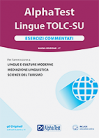 In catalogo (In vendita) - 978-88-483-2460-1: Alpha Test Lingue TOLC-SU - Esercizi commentati E14 Lingue. Esercizi commentati