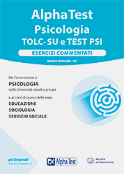 Alpha Test Psicologia TOLC-SU e TEST PSI. Esercizi commentati